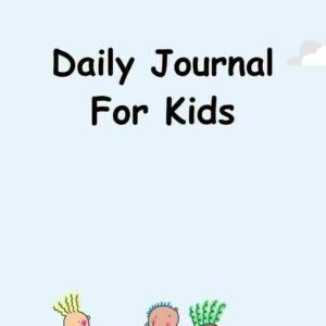 Daily Journal for Kids
