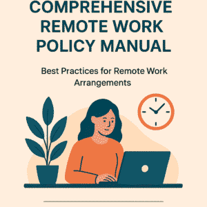 Comprehensive Remote Work Policy Manual