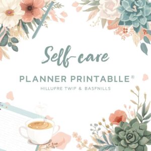 Self Care Planner Printable