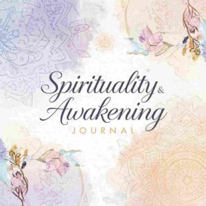 Spirituality & Awakening Journal