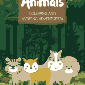 Animals Coloring and Writing Adventures Book