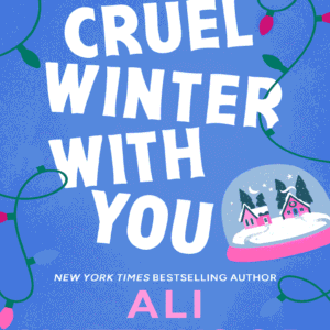 Cruel Winter with You