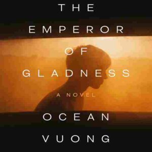 The Emperor of Gladness