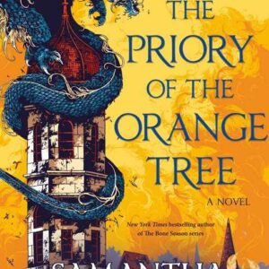 The Priory of the Orange Tree by Samantha Shannon