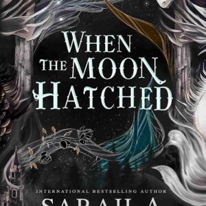 When the Moon Hatched