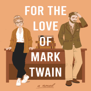 For the Love of Mark Twain
